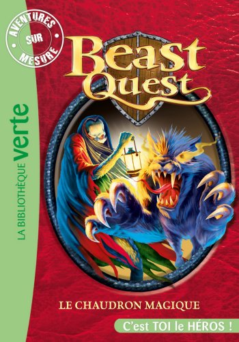 Beast Quest 21, Le chaudron magique