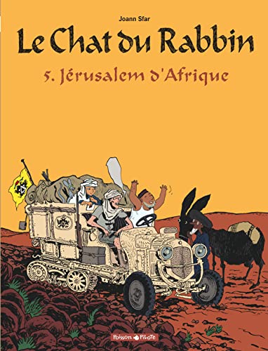 Chat du Rabbin, 5 Jerusalem d'Afrique