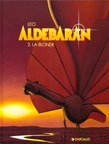 La Aldébaran 2, Blonde