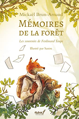 Mémoires de la forêt 1, Souvenirs de Ferdinand Taupe